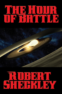 Cover image: The Hour of Battle 9781515404439
