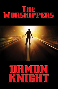 Imagen de portada: The Worshippers 9781515404934