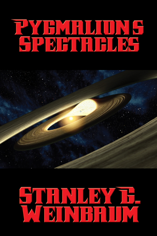 Cover image: Pygmalion’s Spectacles 9781515404613