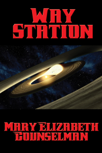 Cover image: Way Station 9781627550628