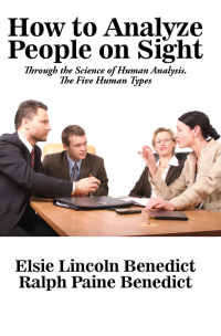 Imagen de portada: How to Analyze People on Sight through the Science of Human Analysis 9781515405580