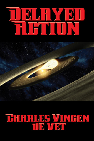 Cover image: Delayed Action 9781515405320