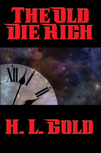 Omslagafbeelding: The Old Die Rich 9781515405658