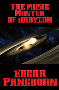 Cover image: The Music Master of Babylon 9781515405993
