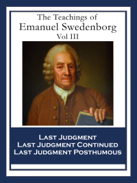 Omslagafbeelding: The Teachings of Emanuel Swedenborg: Vol III 9781604592115
