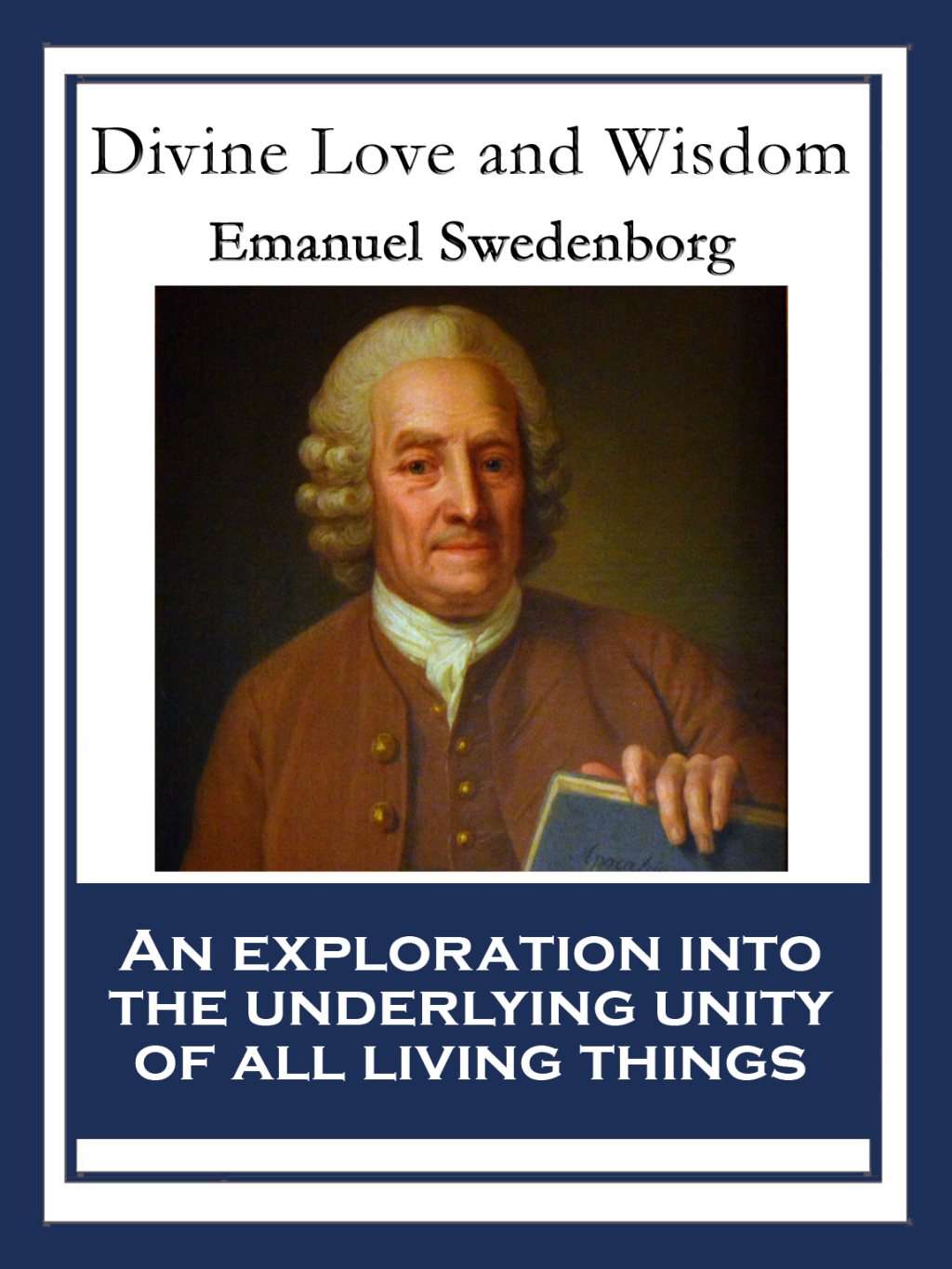 Divine Love and Wisdom With linked Table of Contents