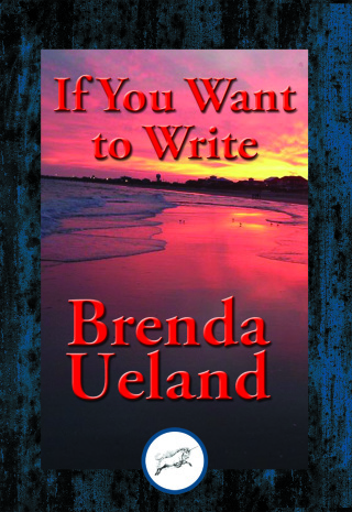 Imagen de portada: If You Want to Write 9781515406358