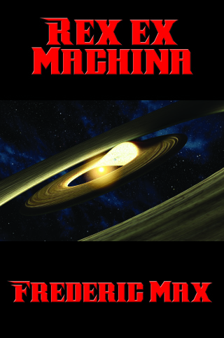 Cover image: Rex ex Machina 9781515406464