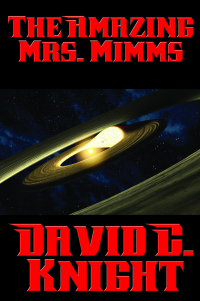 Omslagafbeelding: The Amazing Mrs. Mimms 9781515406488