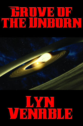 Cover image: Grove of the Unborn 9781515406587