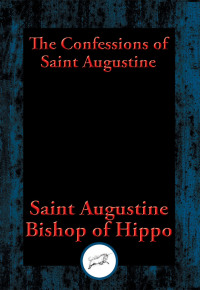 Cover image: The Confessions of Saint Augustine