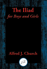 Omslagafbeelding: The Iliad for Boys and Girls