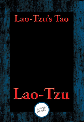 صورة الغلاف: Lao-tzu’s Tao and Wu Wei 9781515409649