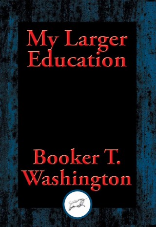 Cover image: My Larger Education 9781515409724