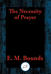 Omslagafbeelding: The Necessity of Prayer