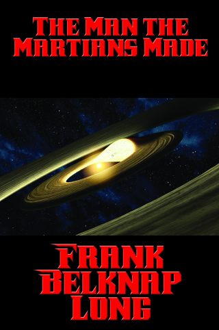 Cover image: The Man the Martians Made 9781515410836