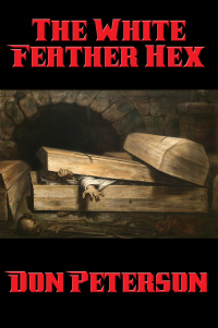 Cover image: The White Feather Hex 9781515411215