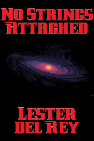 Cover image: No Strings Attached 9781515411901