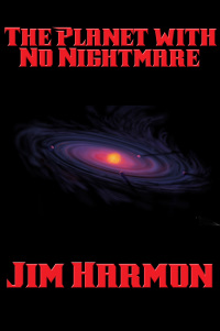 Cover image: The Planet with No Nightmare 9781515411987