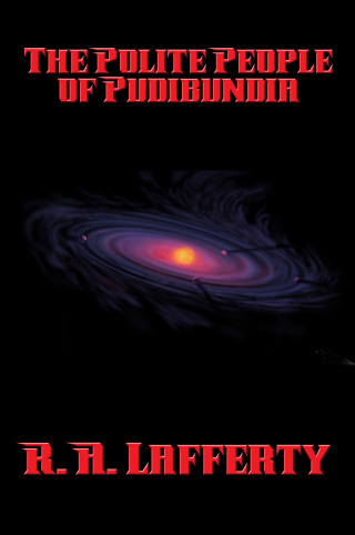 Cover image: The Polite People of Pudibundia 9781515411994