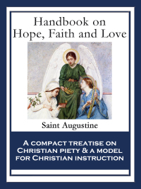 Imagen de portada: Handbook on Hope, Faith and Love 9781617206238