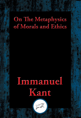 表紙画像: On The Metaphysics of Morals and Ethics 9781515412229