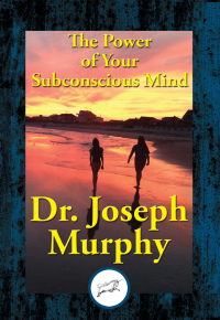 Cover image: The Power of Your Subconscious Mind