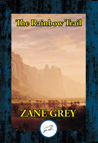 Cover image: The Rainbow Trail 9781515413264
