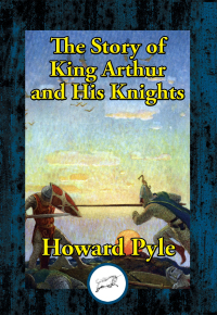 Titelbild: The Story of King Arthur and His Knights