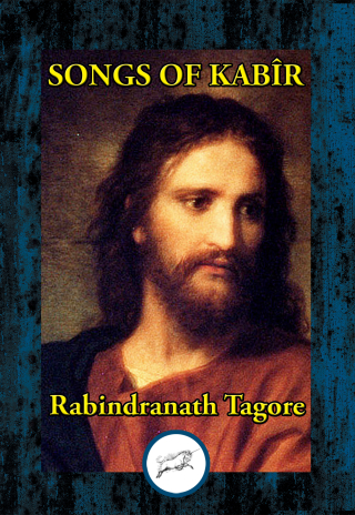 Cover image: Songs of Kabir 9781515413677