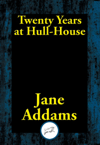 Imagen de portada: Twenty Years at Hull House
