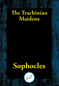 表紙画像: The Trachinian Maidens