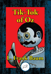 表紙画像: Tik-Tok of Oz