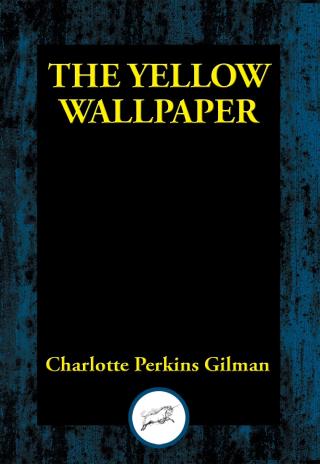 Cover image: The Yellow Wallpaper