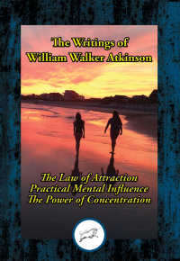 Titelbild: The Writings of William Walker Atkinson
