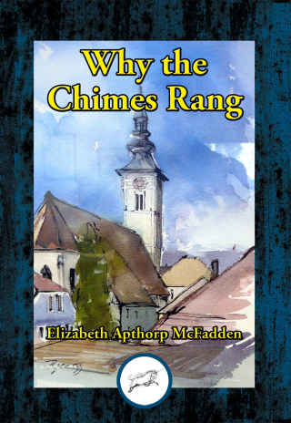 Cover image: Why the Chimes Rang 9781515415077