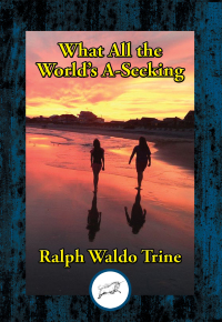 Cover image: What All the World’s A-Seeking