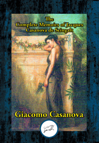 Omslagafbeelding: The Complete Memoirs of Jacques Casanova de Seingalt