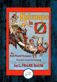 表紙画像: Kabumpo in Oz