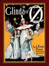 表紙画像: The Illustrated Glinda of Oz 9781617205606