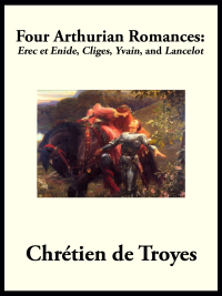 Immagine di copertina: Four Arthurian Romances 9781617205835