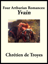 Cover image: Four Arthurian Romances 9781617205873