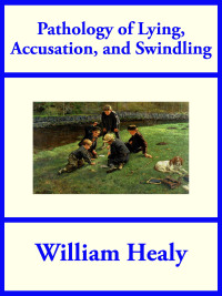 Imagen de portada: Pathology of Lying, Accusation, and Swindling 9781604595062