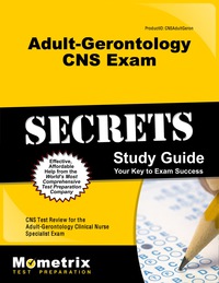 Imagen de portada: Adult-Gerontology CNS Exam Secrets Study Guide 1st edition 9781630942861