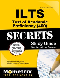 Cover image: ILTS Test of Academic Proficiency (400) Secrets Study Guide 1st edition 9781627331074