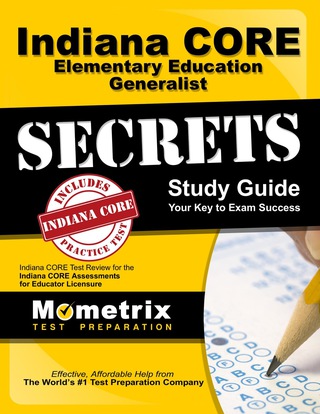 صورة الغلاف: Indiana CORE Elementary Education Generalist Secrets Study Guide 1st edition 9781630943134