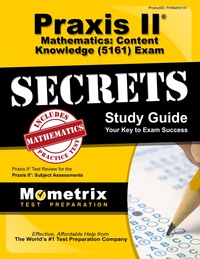 صورة الغلاف: Praxis II Mathematics: Content Knowledge (5161) Exam Secrets Study Guide 1st edition 9781630945107