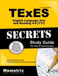 Imagen de portada: TExES English Language Arts and Reading 4-8 (117) Secrets Study Guide 1st edition 9781610729093