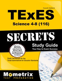 Imagen de portada: TExES Science 4-8 (116) Secrets Study Guide 1st edition 9781610729697