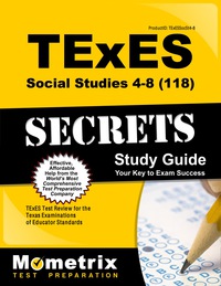 Imagen de portada: TExES Social Studies 4-8 (118) Secrets Study Guide 1st edition 9781610729758